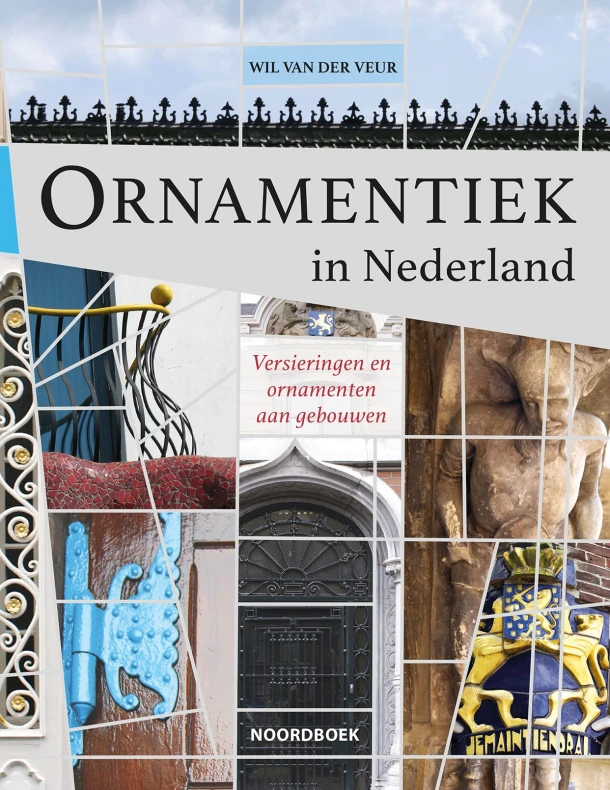 Ornamentiek in Nederland – Wil van der Veur – boek cover
