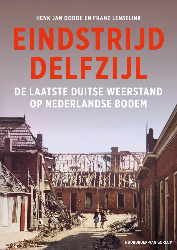 Eindstrijd Delfzijl – Henk Jan Dodde – boek cover
