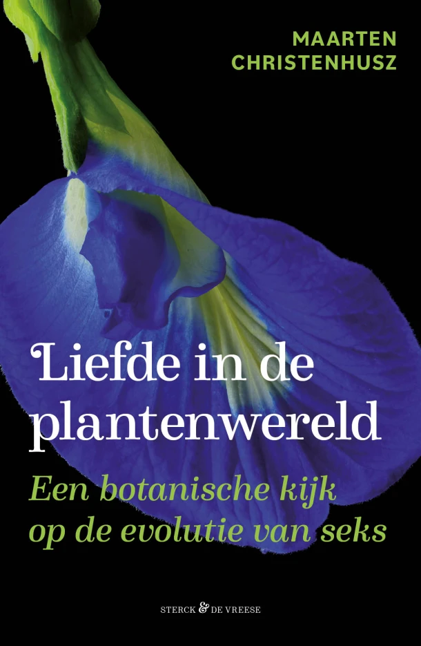 Liefde in de plantenwereld – Maarten Christenhusz – boek cover