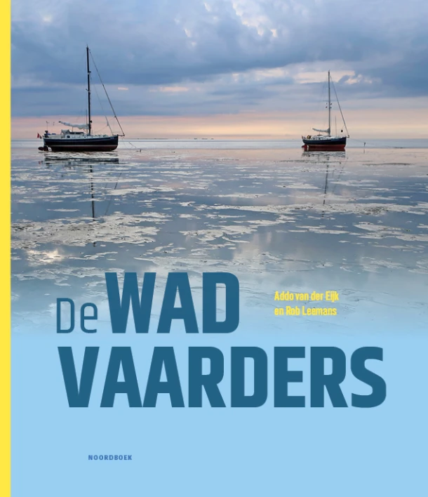 De Wadvaarders – Addo van der Eijk – boek cover