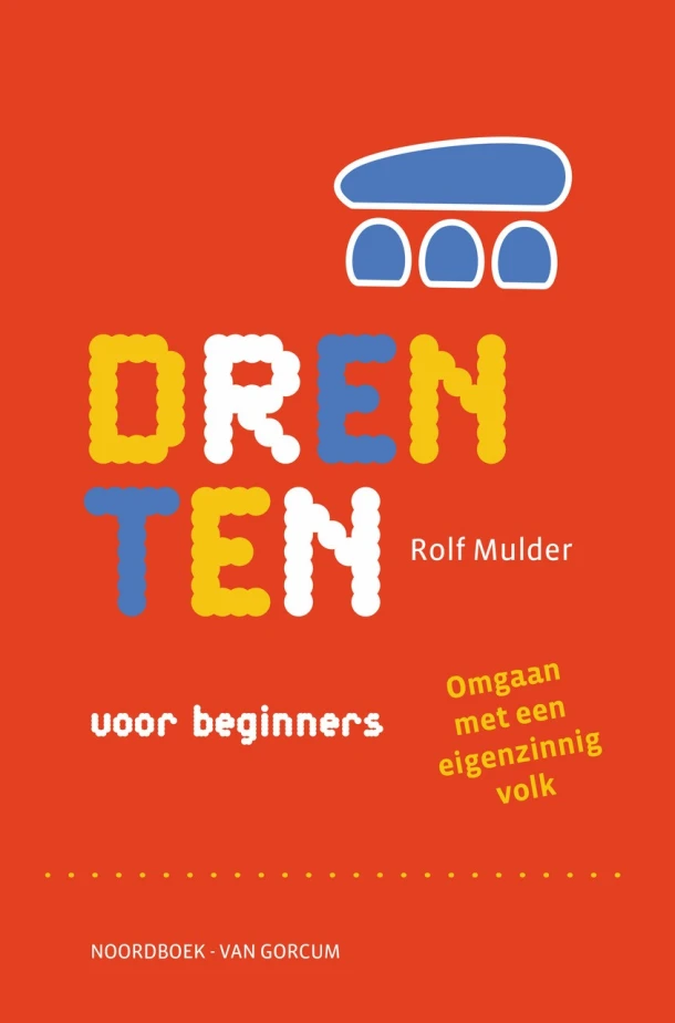 Drenten voor beginners – Rolf Mulder – boek cover