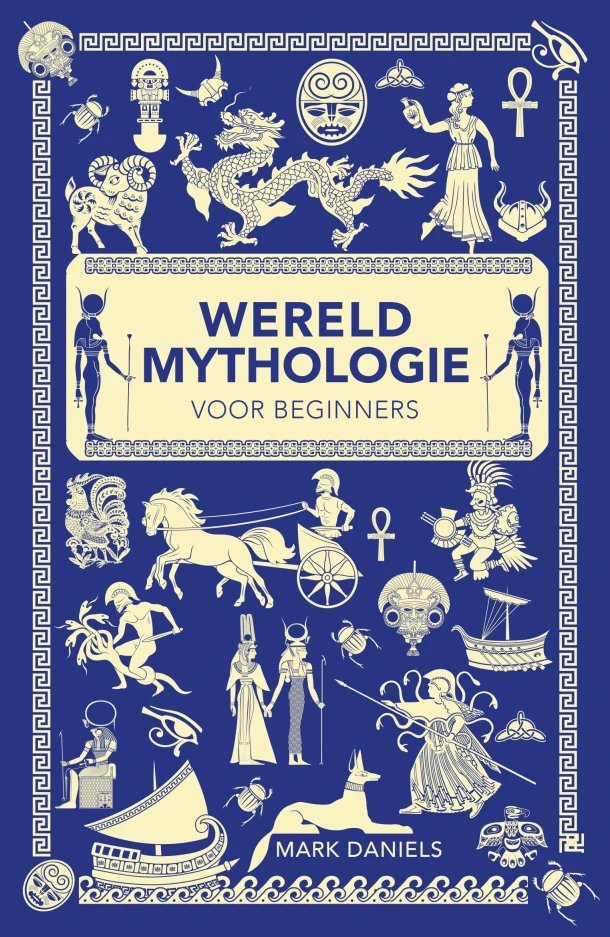 Wereldmythologie voor beginners – Mark Daniels – boek cover