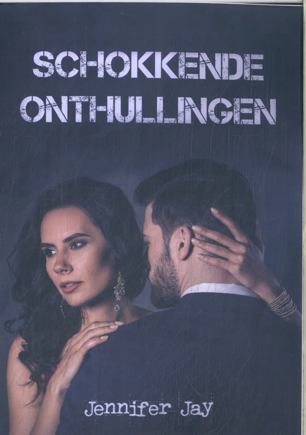 Schokkende onthullingen – Jennifer Jay – boek cover