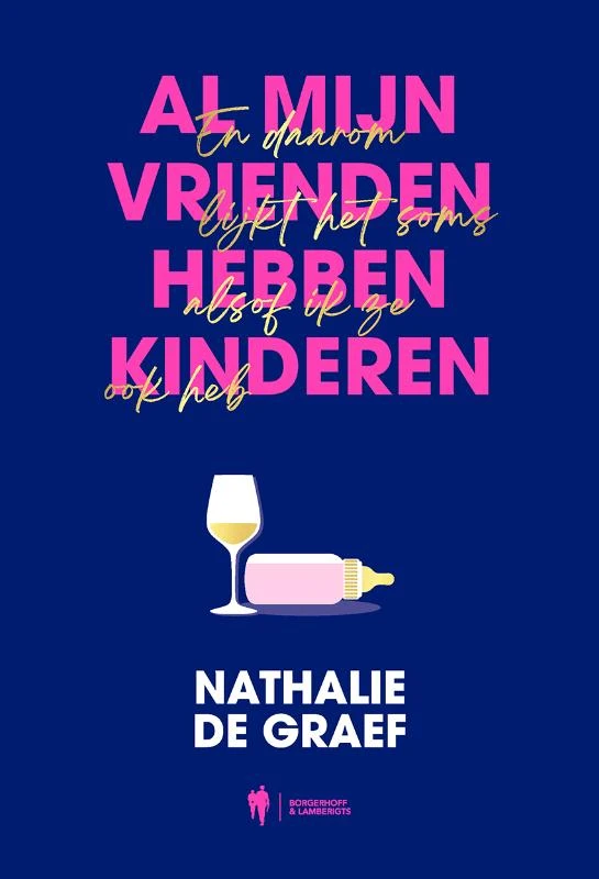 Al mijn vrienden hebben kinderen – Nathalie De Graef – boek cover