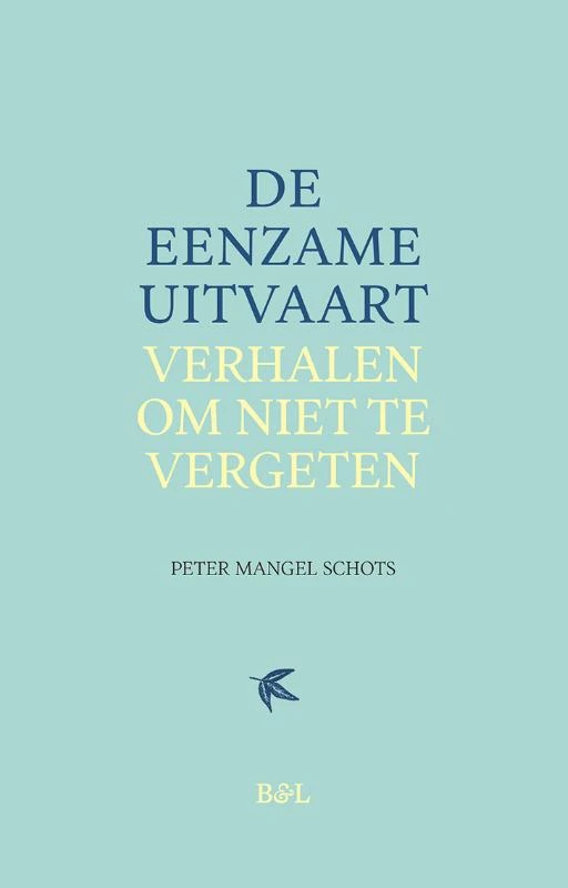 De Eenzame Uitvaart – Peter Mangel Schots – boek cover
