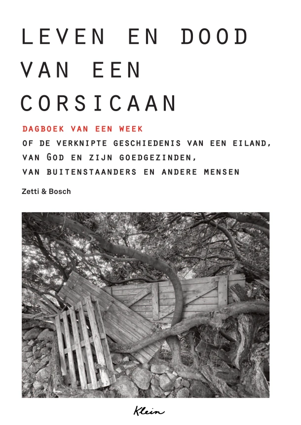 Leven en dood van een Corsicaan – Yann Zetti – boek cover