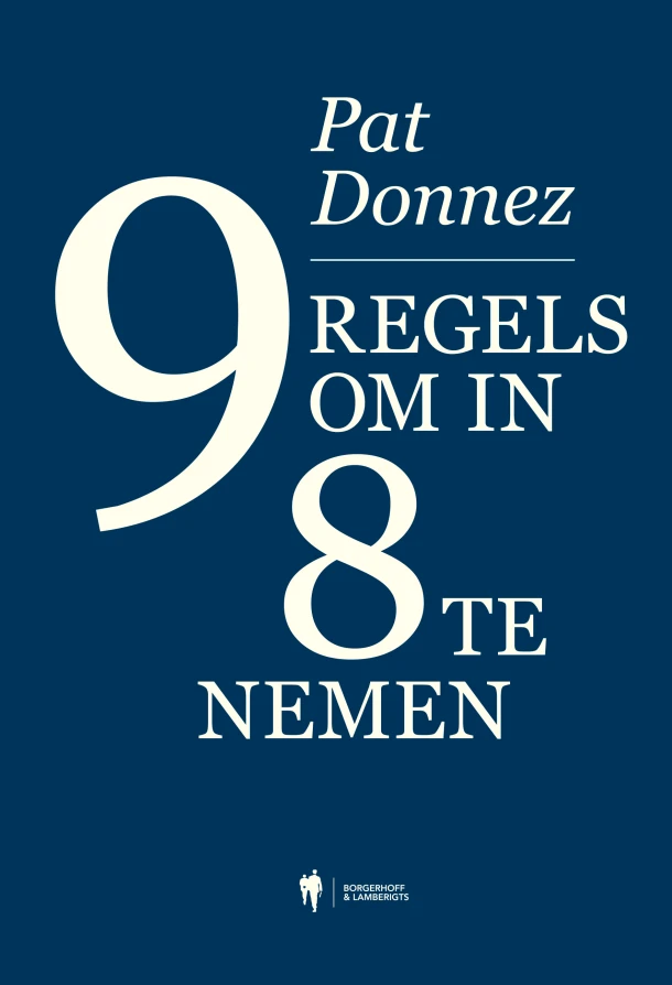 9 regels om in 8 te nemen – Pat Donnez – boek cover