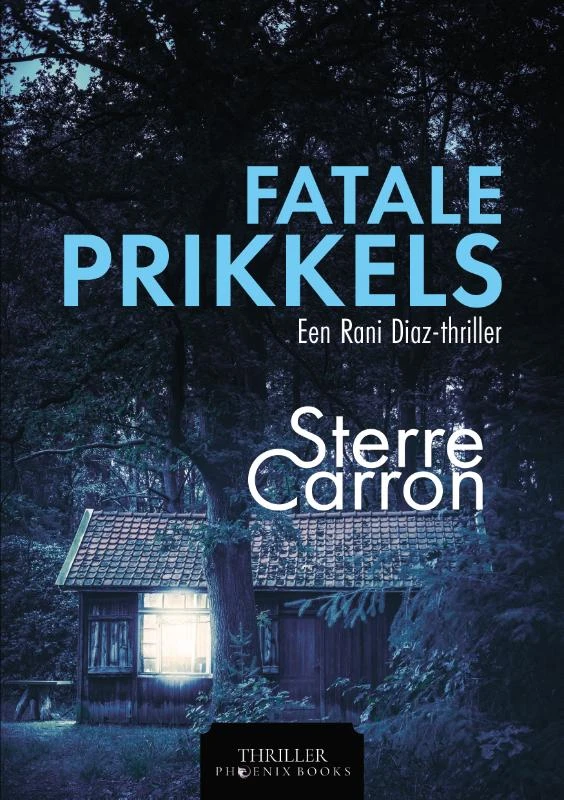Fatale prikkels – Sterre Carron – boek cover