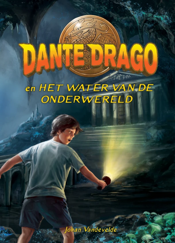 Dante Drago en het water van de Onderwereld – Johan Vandevelde – boek cover