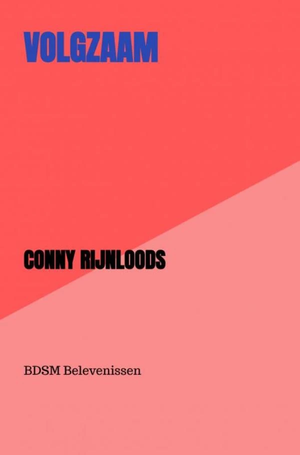 volgzaam – Conny Rijnloods – boek cover