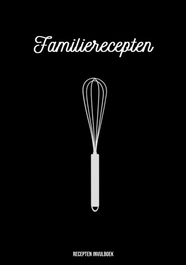 Recepten Invulboek - Familierecepten – Boeken & Meer – boek cover