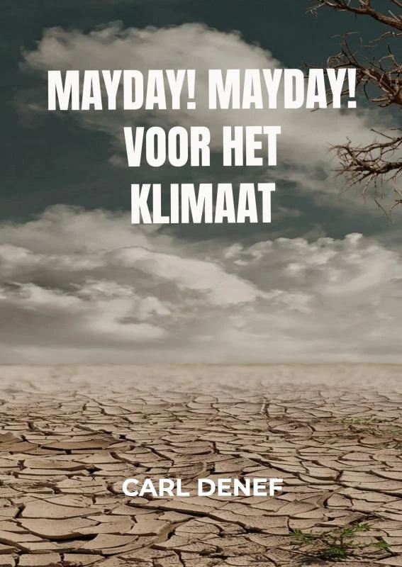 Mayday! Mayday! voor het Klimaat – Carl Denef – boek cover