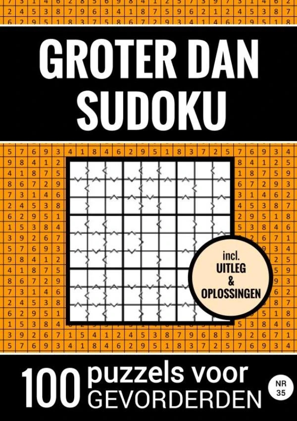 Groter Dan Sudoku - 100 Puzzels voor Gevorderden - Nr. 35 – Sudoku Puzzelboeken – boek cover