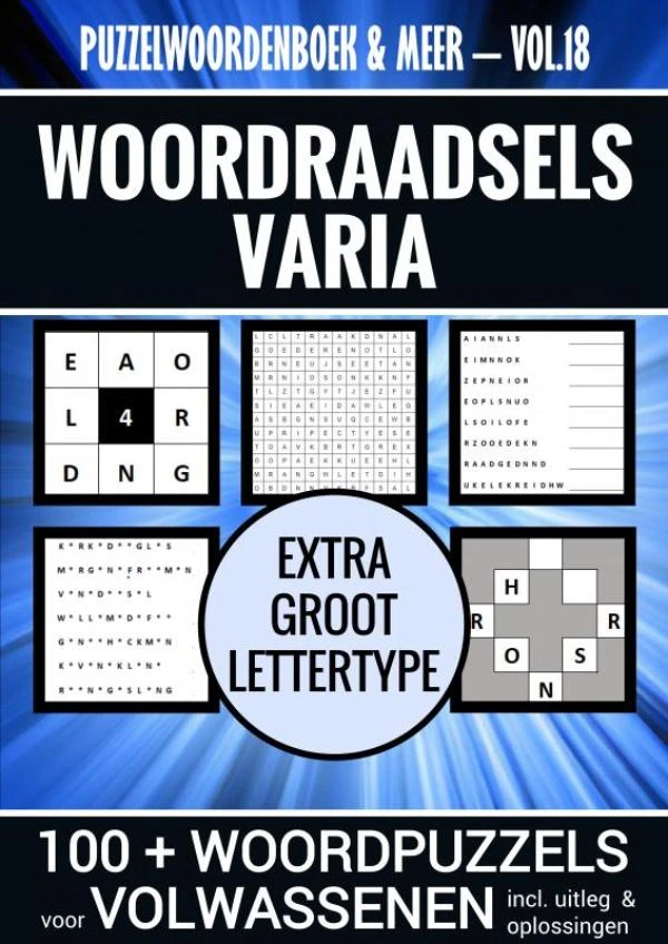 Puzzelwoordenboek & Meer - Vol. 18 - Puzzelboek Varia voor Volwassenen - Extra Groot Lettertype – Puzzelwoordenboek & Meer – boek cover