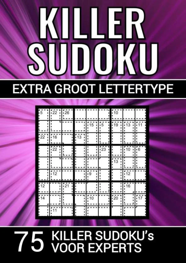 Killer Sudoku - Extra Groot Lettertype - 75 Puzzels voor Experts – Puzzelboeken & Meer – boek cover