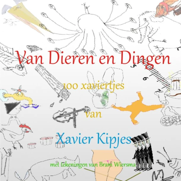 Van Dieren en Dingen – Xavier Kipjes – boek cover