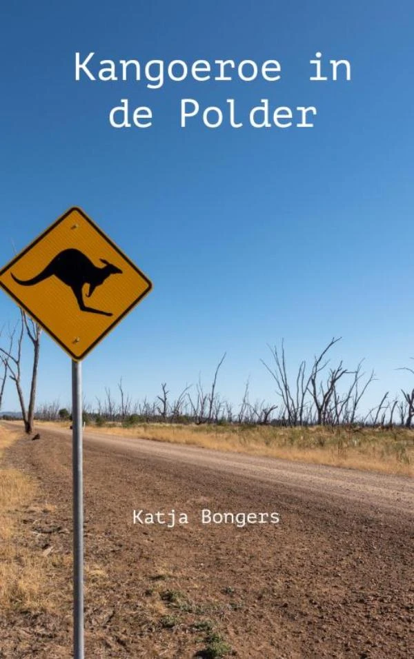 Kangoeroe in de polder – Katja Bongers – boek cover