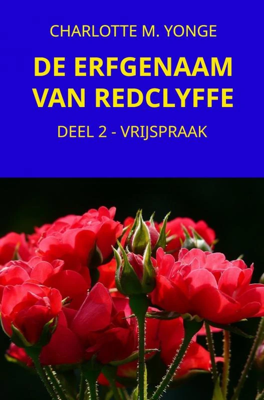 DE ERFGENAAM VAN REDCLYFFE – Charlotte M. Yonge – boek cover