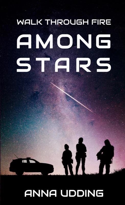 Walk Through Fire Among Stars – Anna Udding – boek cover