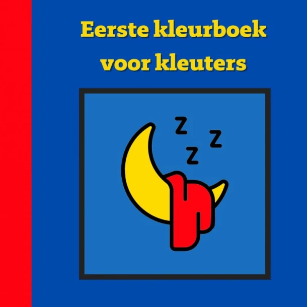 Eerste kleurboek voor kleuters :: Bedtijd – Mieke Stevens – boek cover
