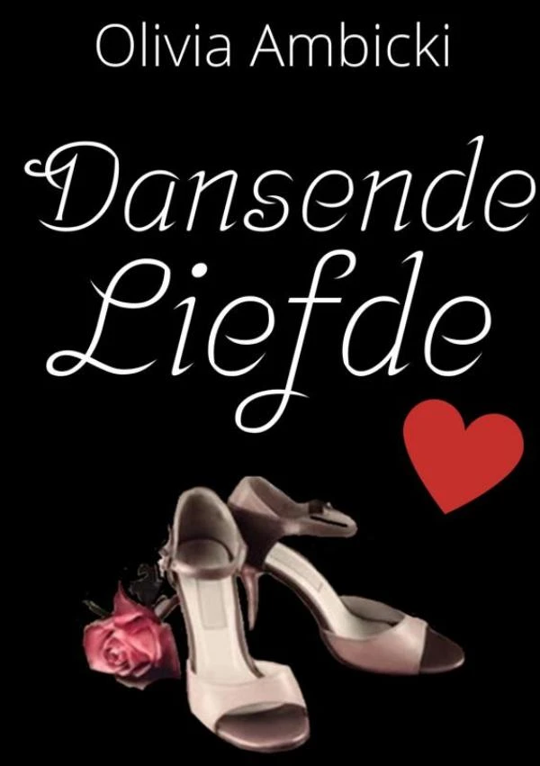 Dansende Liefde – Olivia Ambicki – boek cover