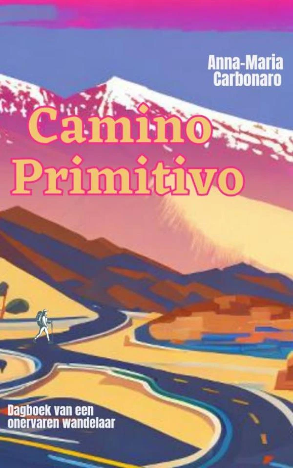 Camino Primitivo – Anna-Maria Carbonaro – boek cover