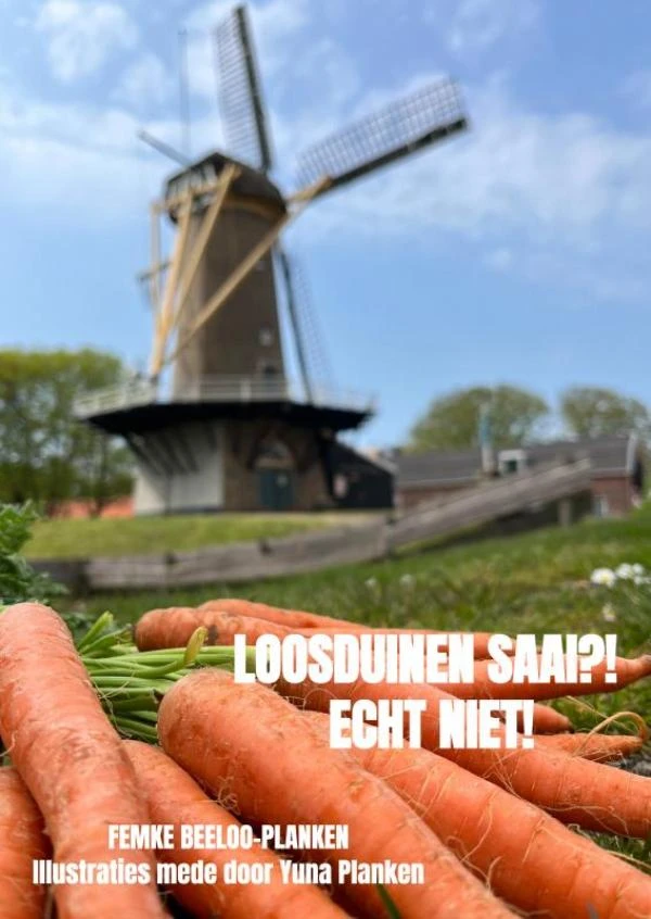 Loosduinen saai ! Echt niet! – Femke Beeloo-Planken – boek cover