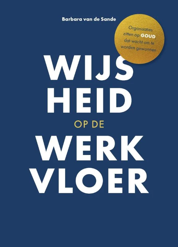Wijsheid op de werkvloer – Barbara Van de Sande – boek cover