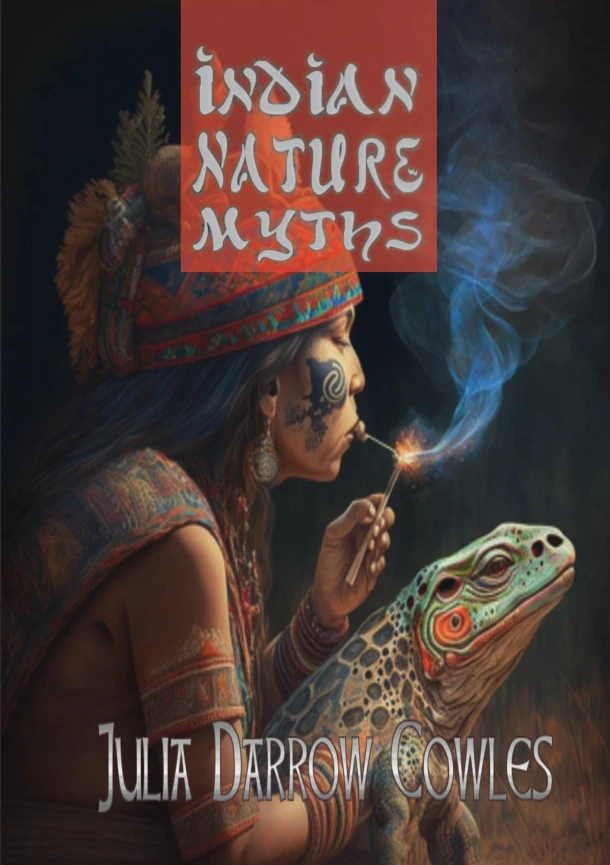 Indian Nature Myths – Julia Darrow Cowles – boek cover