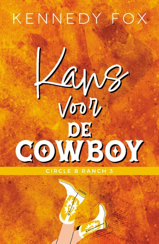 Kans voor de cowboy – Kennedy Fox – boek cover