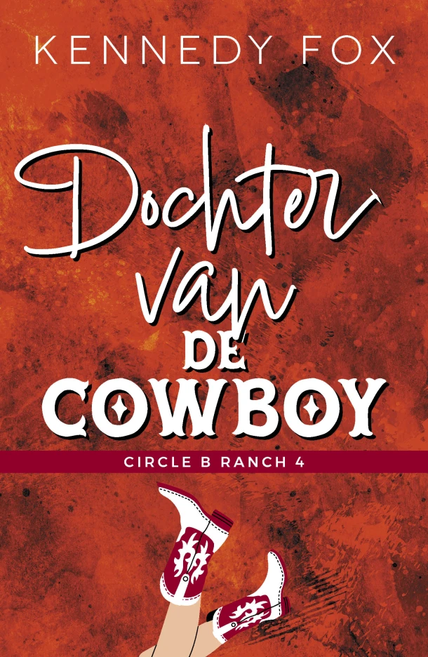 Dochter van de cowboy – Kennedy Fox – boek cover