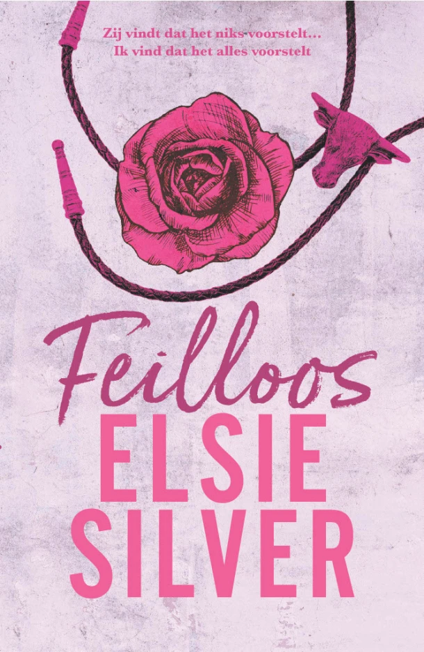 Feilloos – Elsie Silver – boek cover