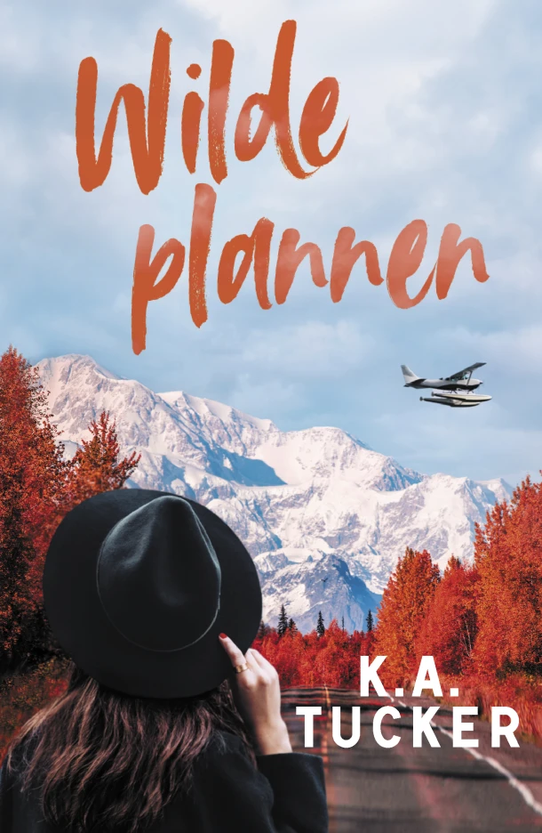Wilde plannen – K.A. Tucker – boek cover