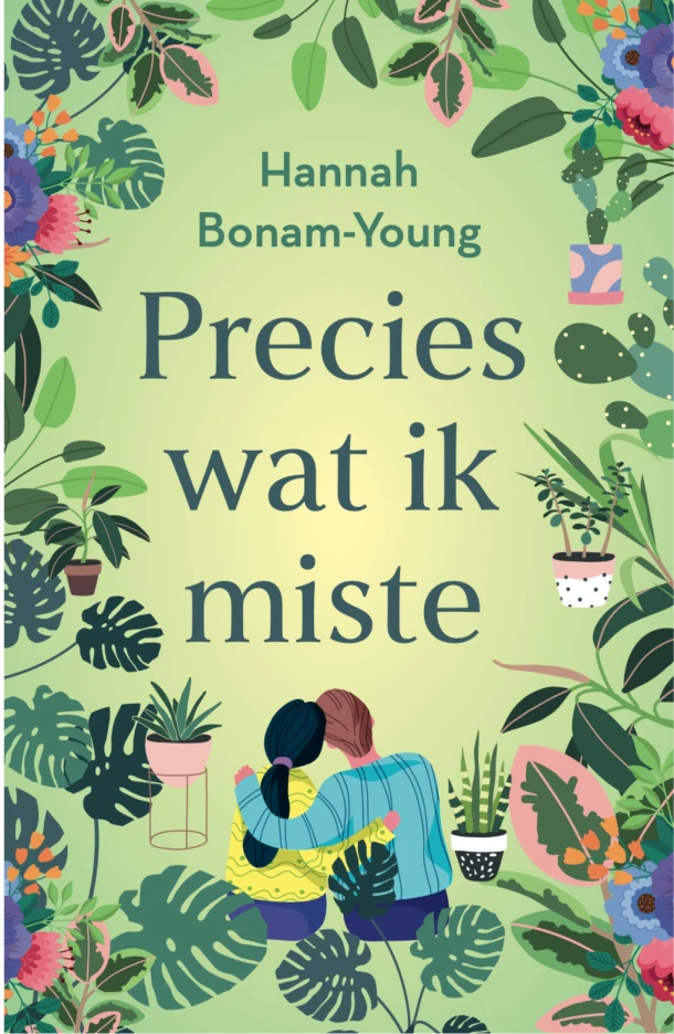 Precies wat ik miste – boek cover