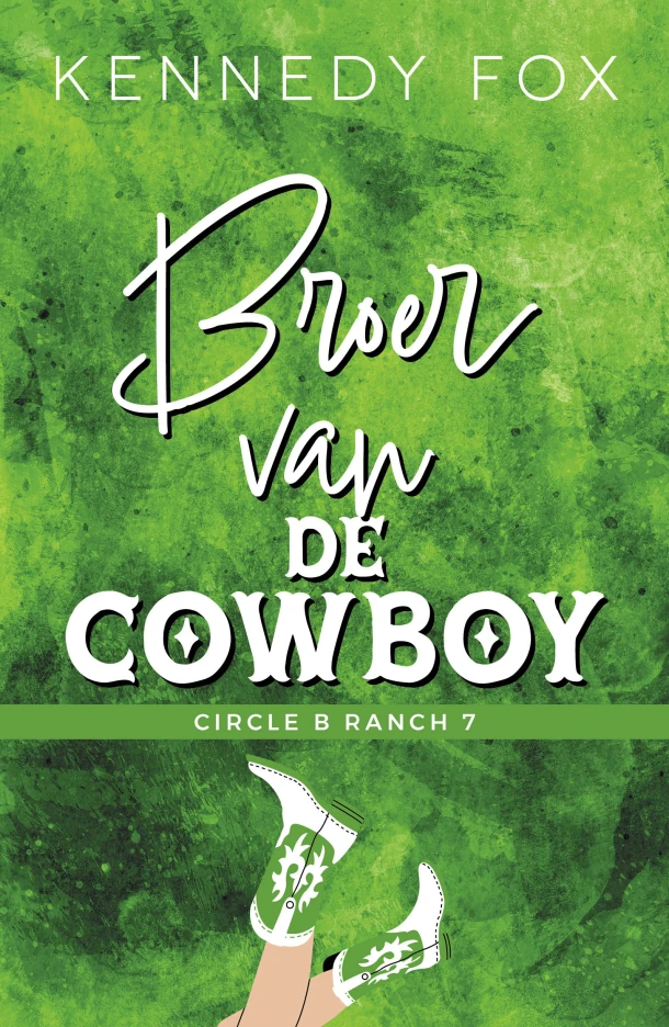 Broer van de cowboy – Kennedy Fox – boek cover