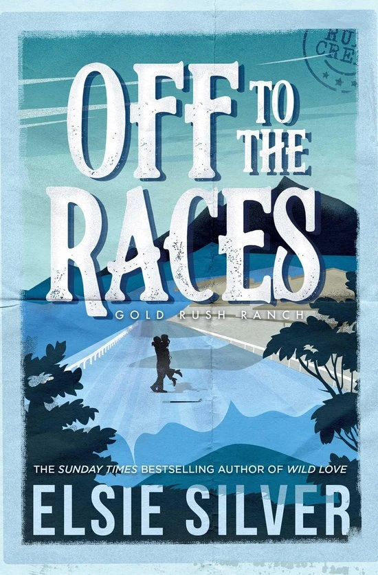Off to the Races – Elsie Silver – boek cover