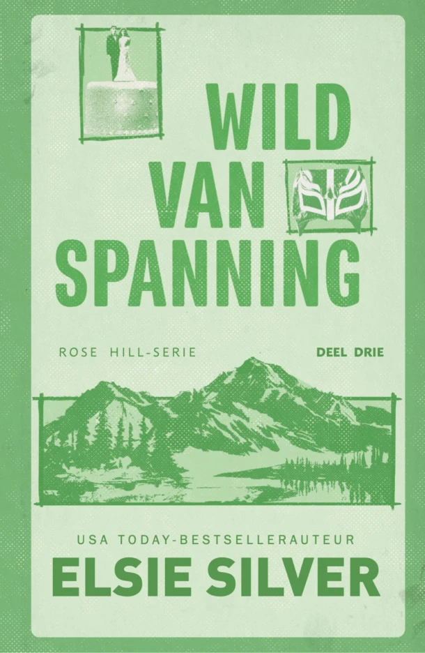Wild van spanning – Elsie Silver – boek cover