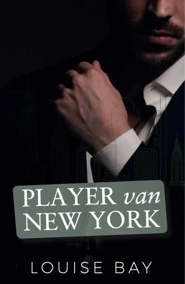 Player van New York – Louise Bay – boek cover