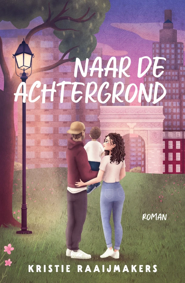 Naar de achtergrond – Kristie Raaijmakers – boek cover