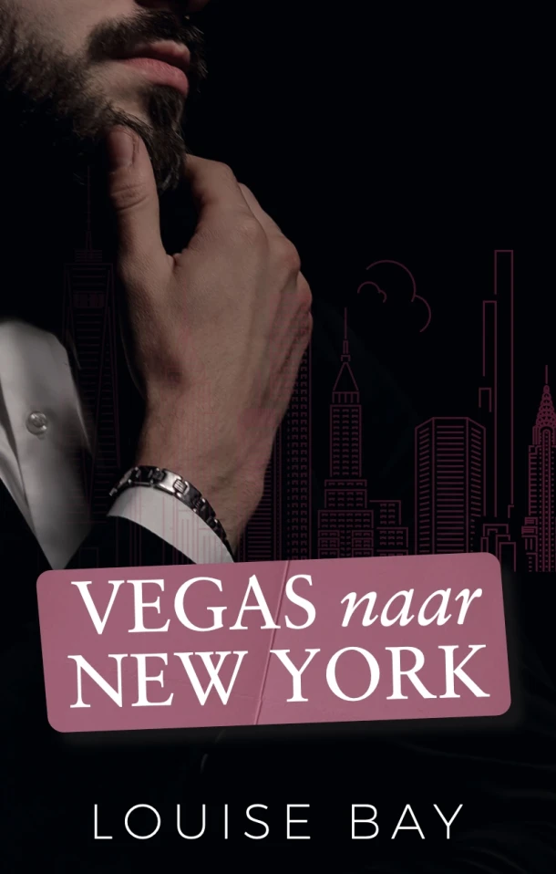 Vegas naar New York – Louise Bay – boek cover
