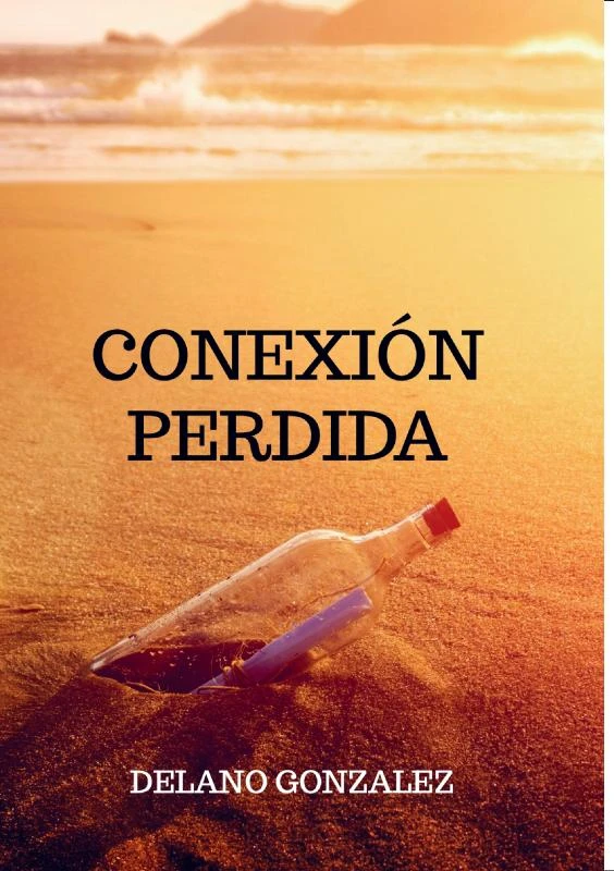 Conexión perdida – Delano Gonzalez – boek cover