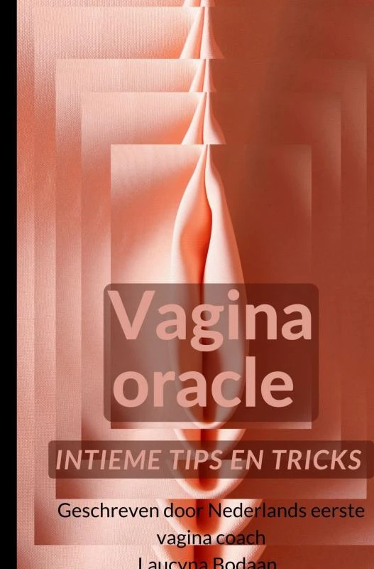 Vagina oracle – Laucyna Bodaan – boek cover