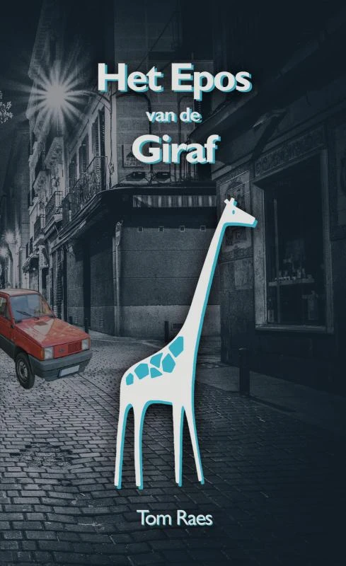 Het Epos van de Giraf – Tom Raes – boek cover