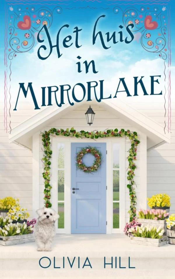 Het huis in Mirrorlake – Olivia Hill – boek cover
