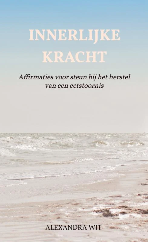 Innerlijke Kracht – Alexandra Wit – boek cover