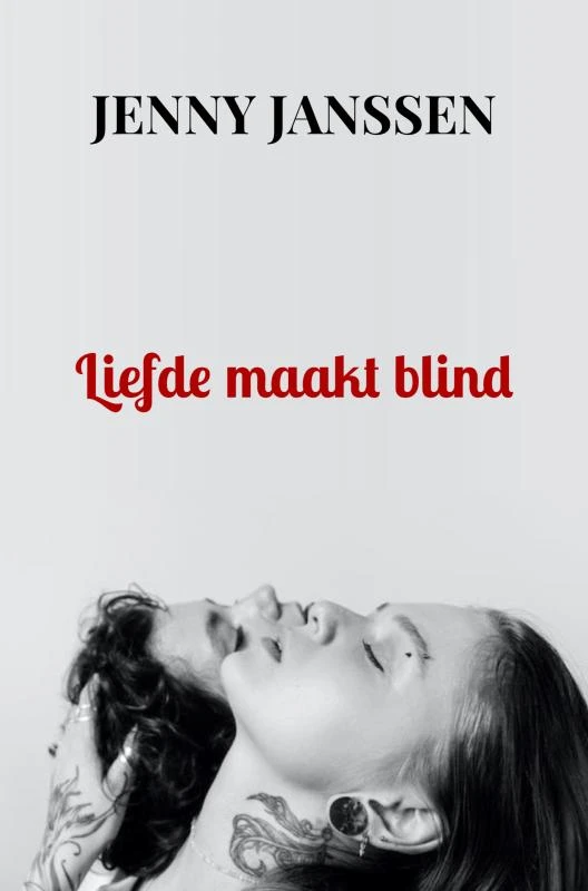 Liefde maakt blind – Jenny Janssen – boek cover