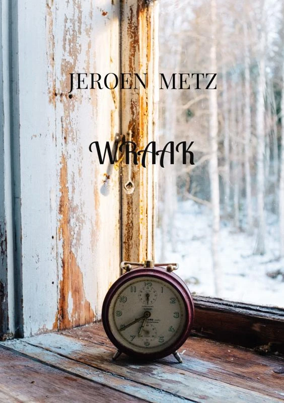 Wraak – Jeroen Metz – boek cover
