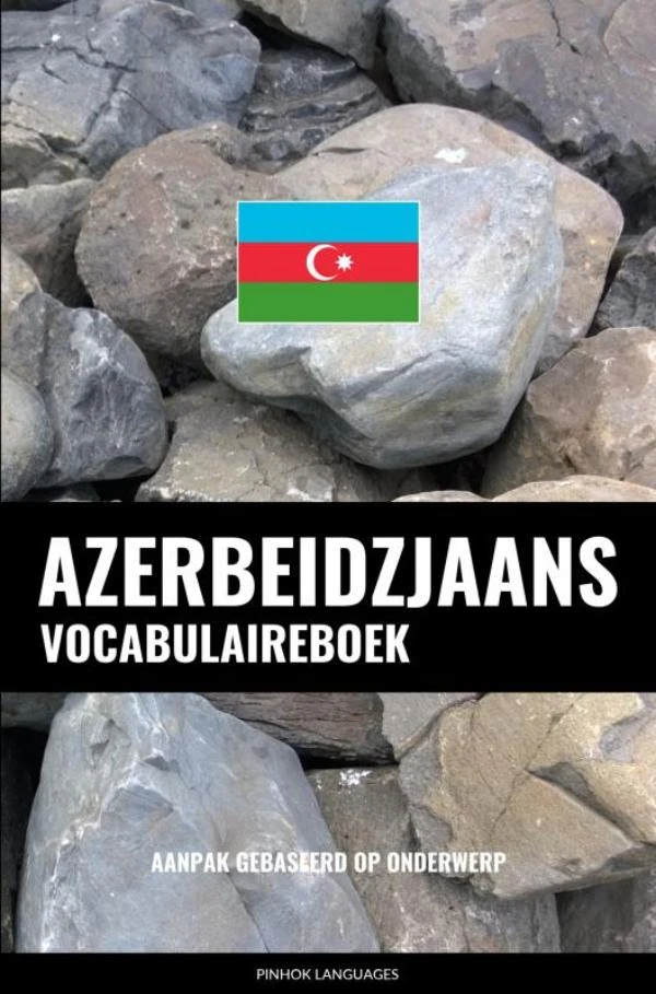 Azerbeidzjaans vocabulaireboek – Pinhok Languages – boek cover