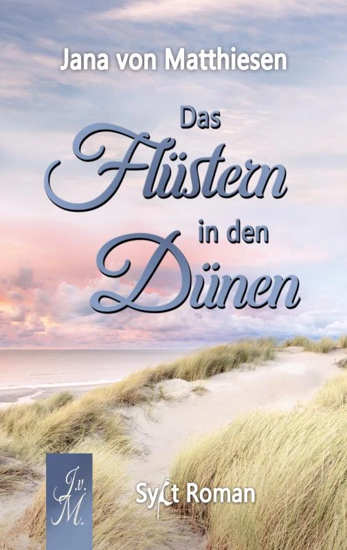 Das Flüstern in den Dünen – Jana Von Matthiesen – boek cover
