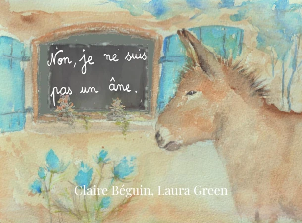 Non je ne suis pas un âne – Claire Béguin – boek cover